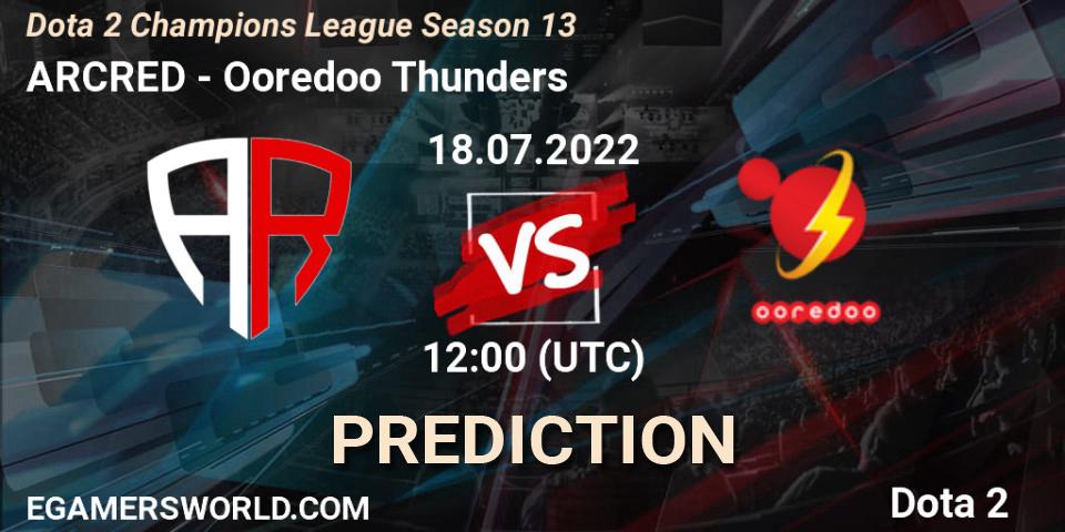 ARCRED vs Ooredoo Thunders: Match Prediction. 18.07.2022 at 12:00, Dota 2, Dota 2 Champions League Season 13