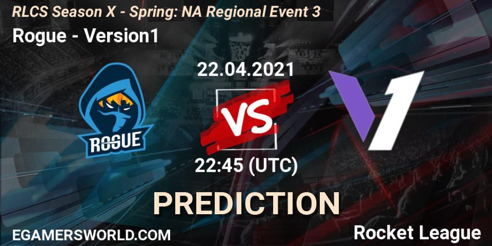 Rogue vs Version1: Match Prediction. 22.04.2021 at 22:45, Rocket League, RLCS Season X - Spring: NA Regional Event 3