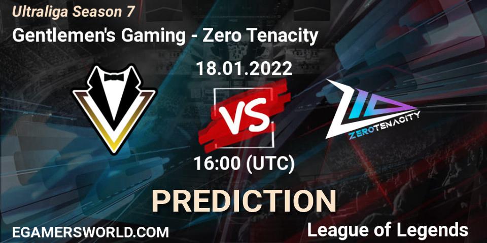 Gentlemen's Gaming vs Zero Tenacity: Match Prediction. 18.01.2022 at 16:00, LoL, Ultraliga Season 7