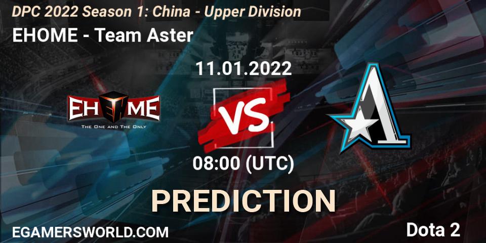 EHOME vs Team Aster: Match Prediction. 11.01.2022 at 07:54, Dota 2, DPC 2022 Season 1: China - Upper Division