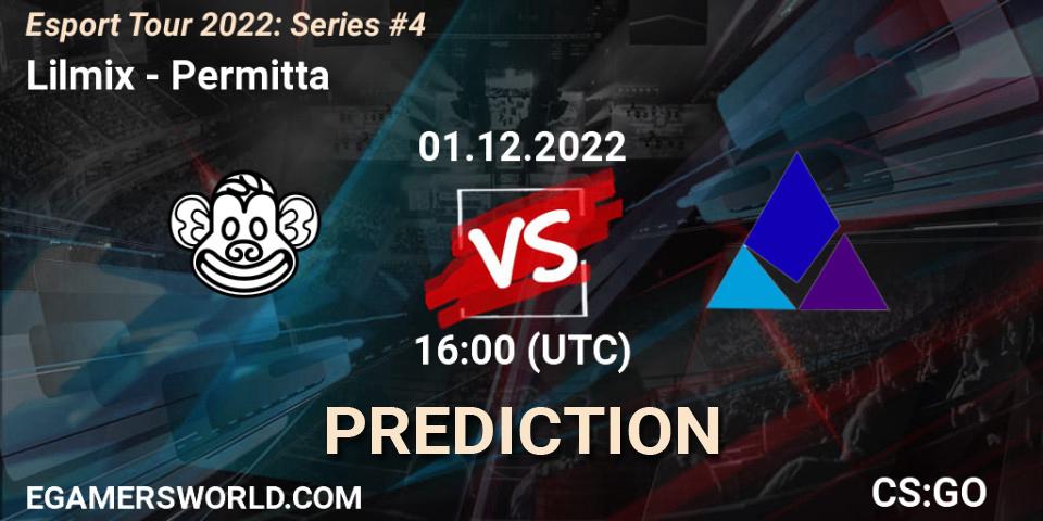 Lilmix vs Permitta: Match Prediction. 01.12.22, CS2 (CS:GO), Esport Tour 2022: Series #4