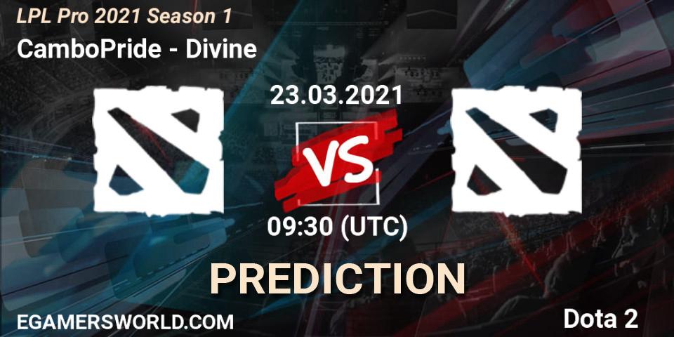 CamboPride vs Divine: Match Prediction. 23.03.2021 at 09:31, Dota 2, LPL Pro 2021 Season 1