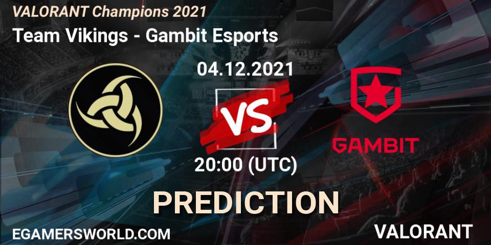 Team Vikings vs Gambit Esports: Match Prediction. 04.12.2021 at 15:00, VALORANT, VALORANT Champions 2021