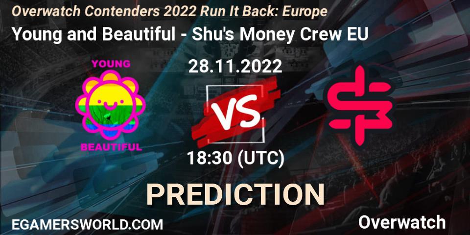 Young and Beautiful vs Shu's Money Crew EU: Match Prediction. 30.11.2022 at 18:30, Overwatch, Overwatch Contenders 2022 Run It Back: Europe