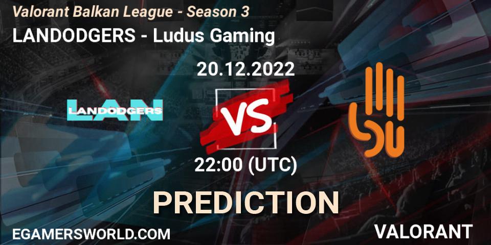 LANDODGERS vs Ludus Gaming: Match Prediction. 20.12.22, VALORANT, Valorant Balkan League - Season 3