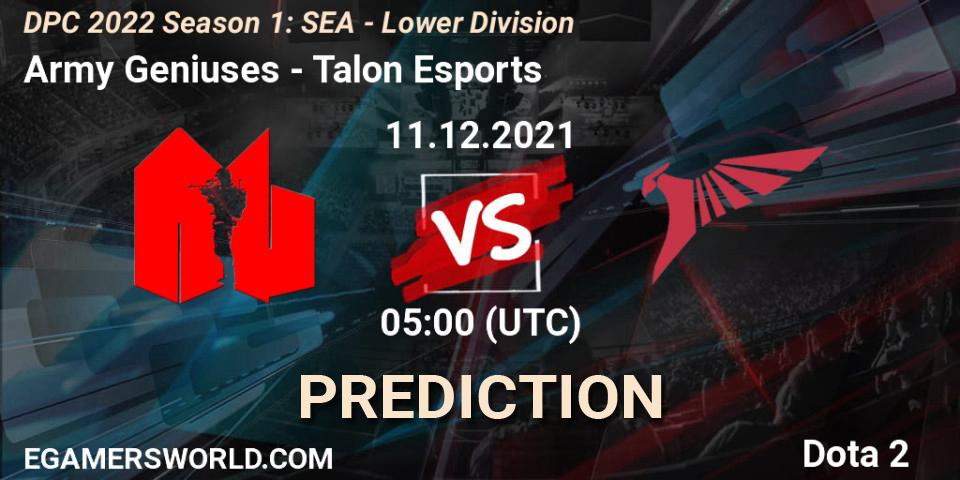 Army Geniuses vs Talon Esports: Match Prediction. 11.12.2021 at 05:02, Dota 2, DPC 2022 Season 1: SEA - Lower Division