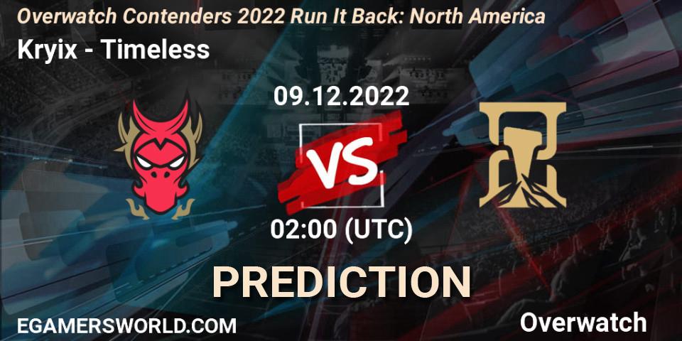 Kryix vs Timeless: Match Prediction. 09.12.2022 at 02:00, Overwatch, Overwatch Contenders 2022 Run It Back: North America