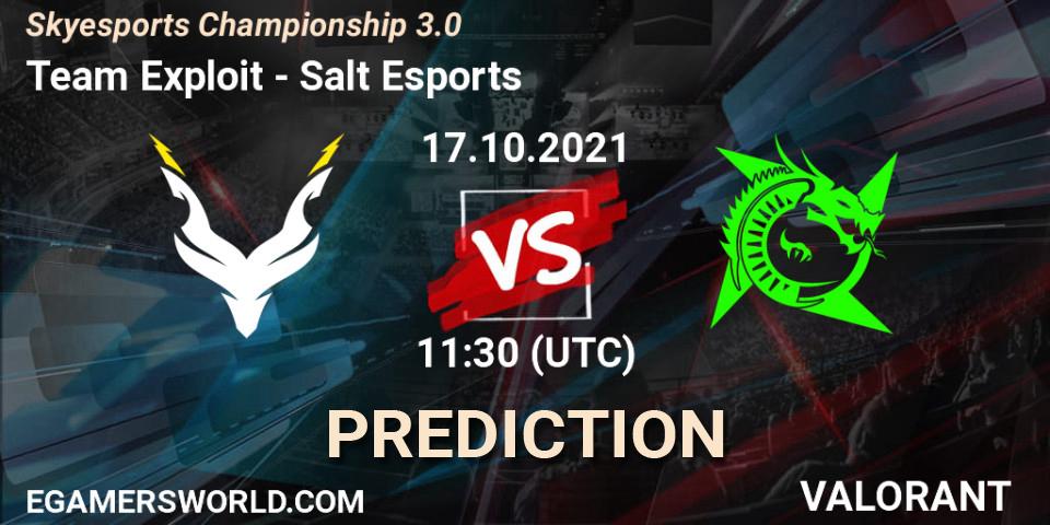 Team Exploit vs Salt Esports: Match Prediction. 17.10.2021 at 11:30, VALORANT, Skyesports Championship 3.0