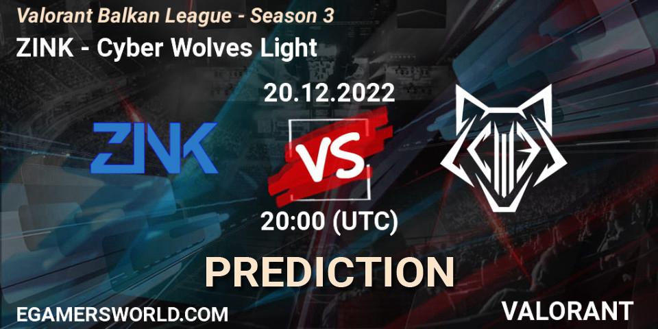 ZINK vs Cyber Wolves Light: Match Prediction. 20.12.22, VALORANT, Valorant Balkan League - Season 3