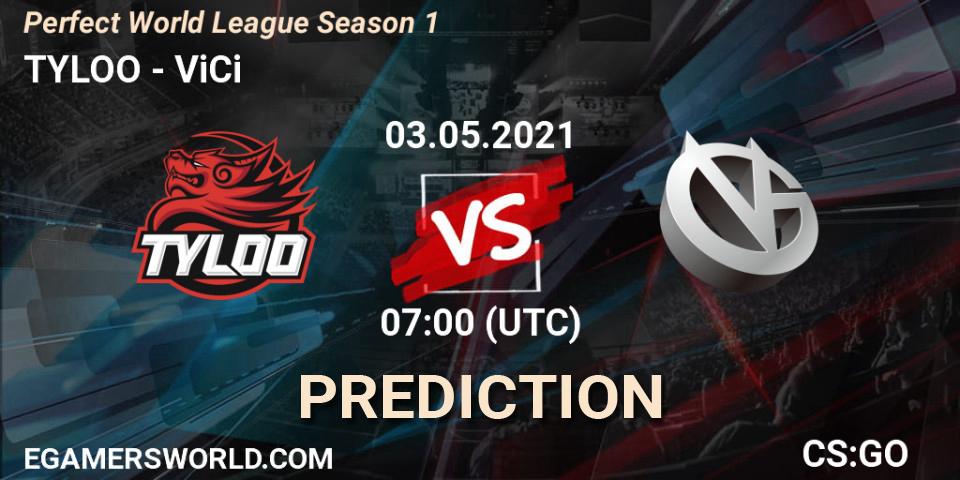 TYLOO vs ViCi: Match Prediction. 03.05.21, CS2 (CS:GO), Perfect World League Season 1