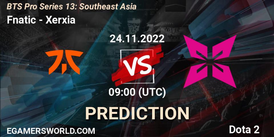 Fnatic vs Xerxia: Match Prediction. 24.11.2022 at 09:04, Dota 2, BTS Pro Series 13: Southeast Asia