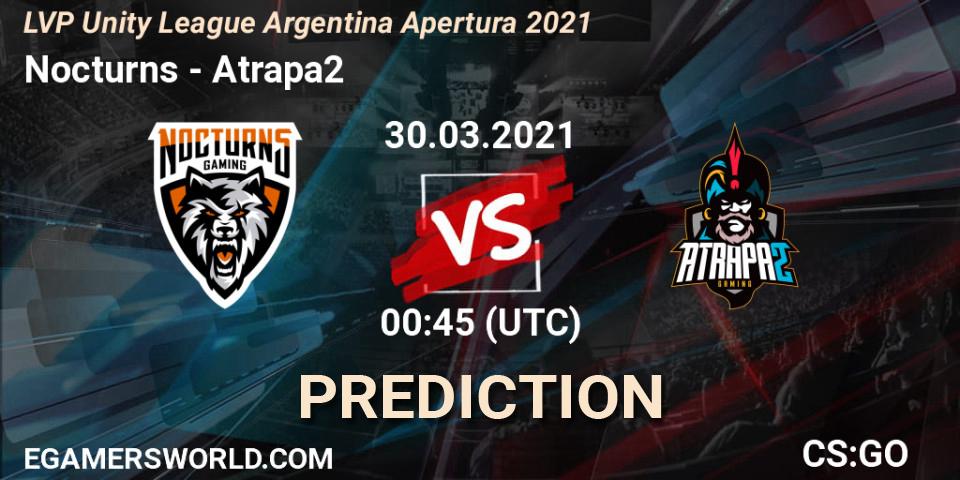 Nocturns vs Atrapa2: Match Prediction. 30.03.2021 at 00:45, Counter-Strike (CS2), LVP Unity League Argentina Apertura 2021