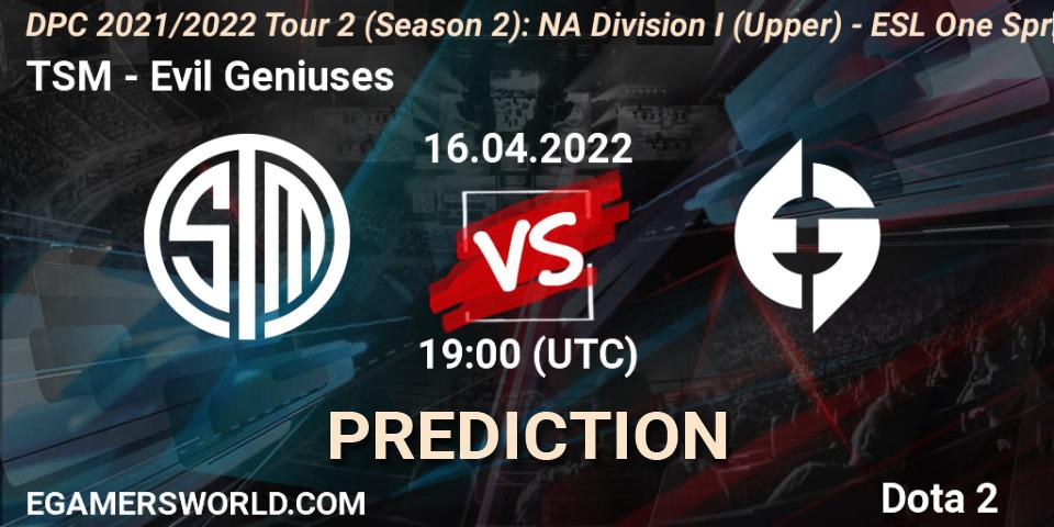 TSM vs Evil Geniuses: Match Prediction. 16.04.2022 at 19:40, Dota 2, DPC 2021/2022 Tour 2 (Season 2): NA Division I (Upper) - ESL One Spring 2022