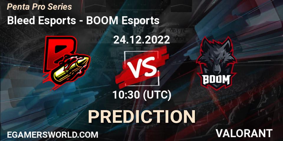 Bleed Esports vs BOOM Esports: Match Prediction. 24.12.2022 at 10:30, VALORANT, Penta Pro Series