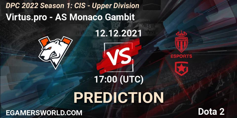Virtus.pro vs AS Monaco Gambit: Match Prediction. 12.12.21, Dota 2, DPC 2022 Season 1: CIS - Upper Division