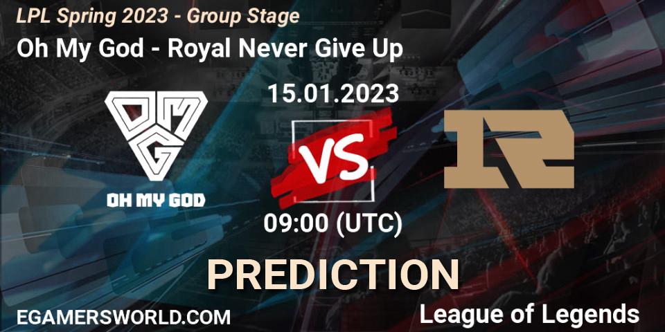 Oh My God vs Royal Never Give Up: Match Prediction. 15.01.23, LoL, LPL Spring 2023 - Group Stage