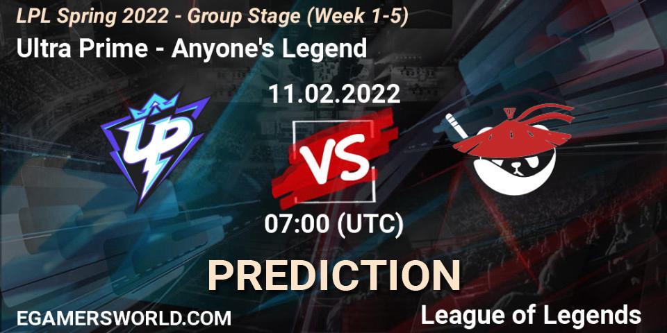 Ultra Prime vs Anyone's Legend: Match Prediction. 11.02.22, LoL, LPL Spring 2022 - Group Stage (Week 1-5)