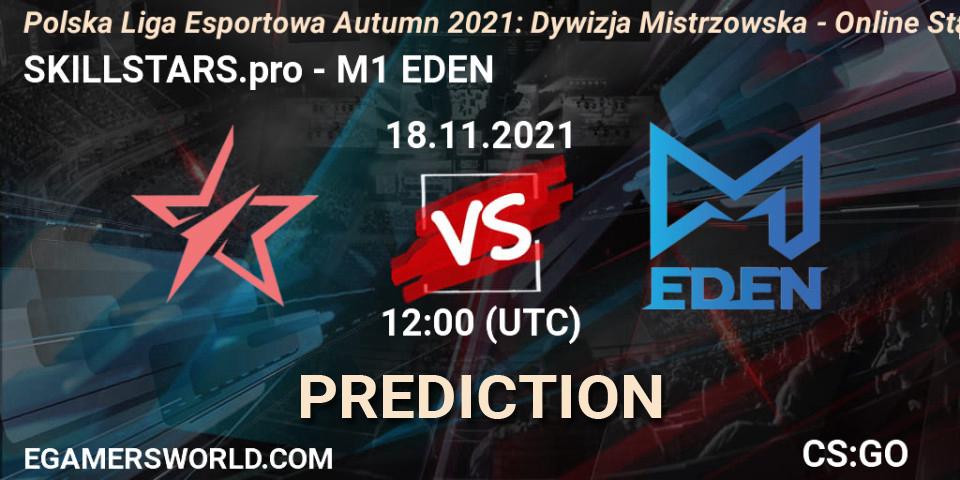 SKILLSTARS.pro vs M1 EDEN: Match Prediction. 18.11.2021 at 12:00, Counter-Strike (CS2), Polska Liga Esportowa Autumn 2021: Dywizja Mistrzowska - Online Stage