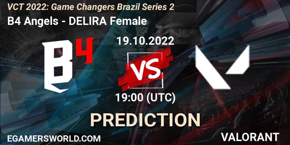 B4 Angels vs DELIRA Female: Match Prediction. 19.10.2022 at 19:00, VALORANT, VCT 2022: Game Changers Brazil Series 2
