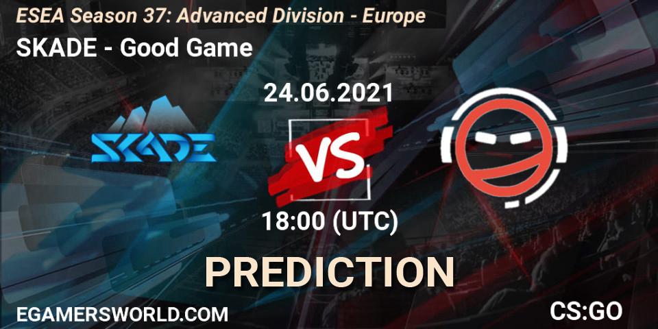 SKADE vs Good Game: Match Prediction. 24.06.2021 at 18:00, Counter-Strike (CS2), ESEA Season 37: Advanced Division - Europe