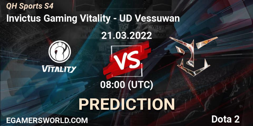 Invictus Gaming Vitality vs UD Vessuwan: Match Prediction. 21.03.2022 at 08:12, Dota 2, QH Sports S4