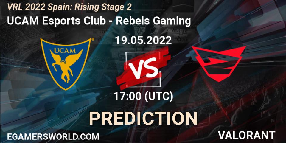 UCAM Esports Club vs Rebels Gaming: Match Prediction. 19.05.2022 at 17:30, VALORANT, VRL 2022 Spain: Rising Stage 2