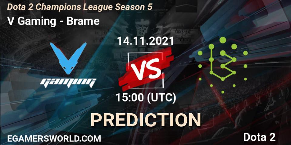 V Gaming vs Brame: Match Prediction. 14.11.2021 at 15:14, Dota 2, Dota 2 Champions League 2021 Season 5