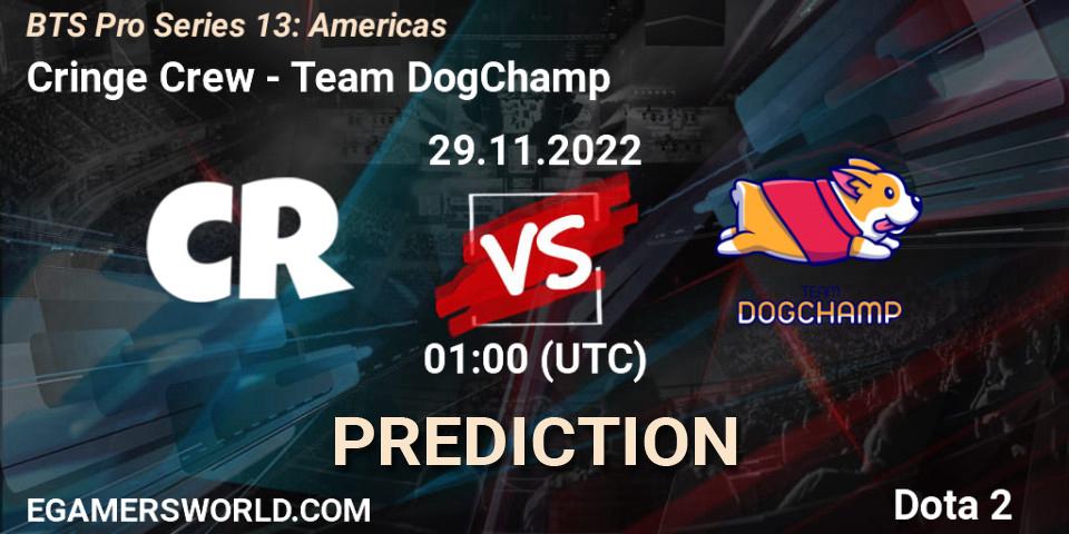 Cringe Crew vs Team DogChamp: Match Prediction. 01.12.22, Dota 2, BTS Pro Series 13: Americas