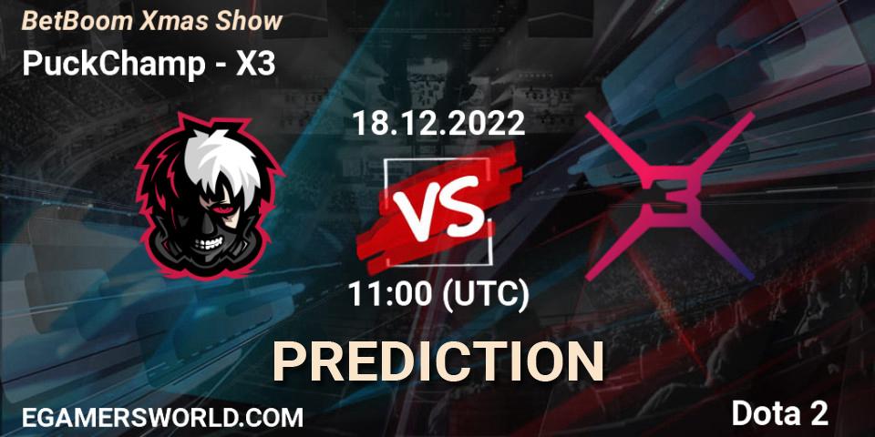 PuckChamp vs X3: Match Prediction. 20.12.2022 at 16:06, Dota 2, BetBoom Xmas Show