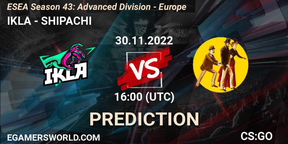 IKLA vs SHIPACHI: Match Prediction. 30.11.22, CS2 (CS:GO), ESEA Season 43: Advanced Division - Europe