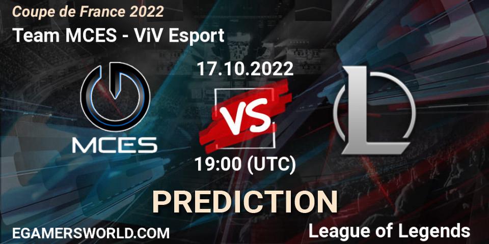 Team MCES vs ViV Esport: Match Prediction. 17.10.22, LoL, Coupe de France 2022