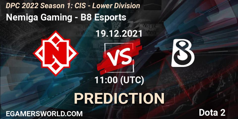 Nemiga Gaming vs B8 Esports: Match Prediction. 19.12.2021 at 11:00, Dota 2, DPC 2022 Season 1: CIS - Lower Division