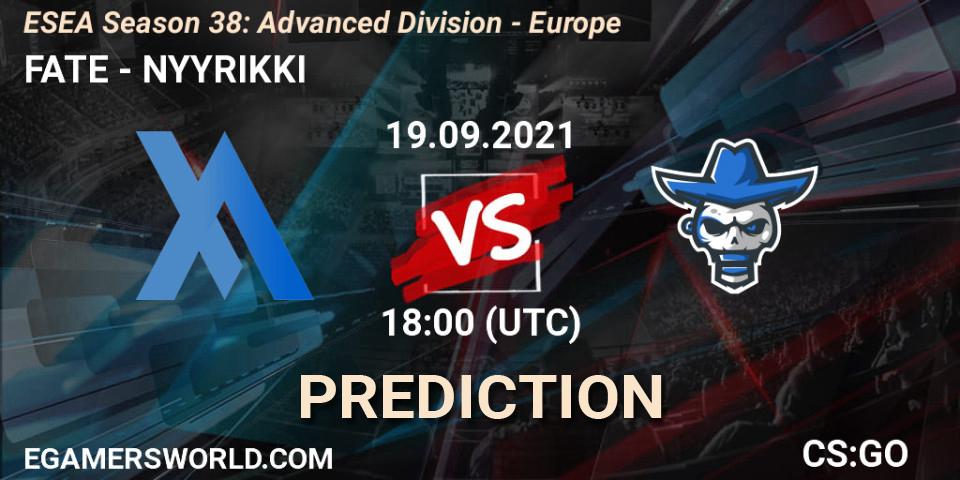 FATE vs NYYRIKKI: Match Prediction. 19.09.2021 at 18:00, Counter-Strike (CS2), ESEA Season 38: Advanced Division - Europe