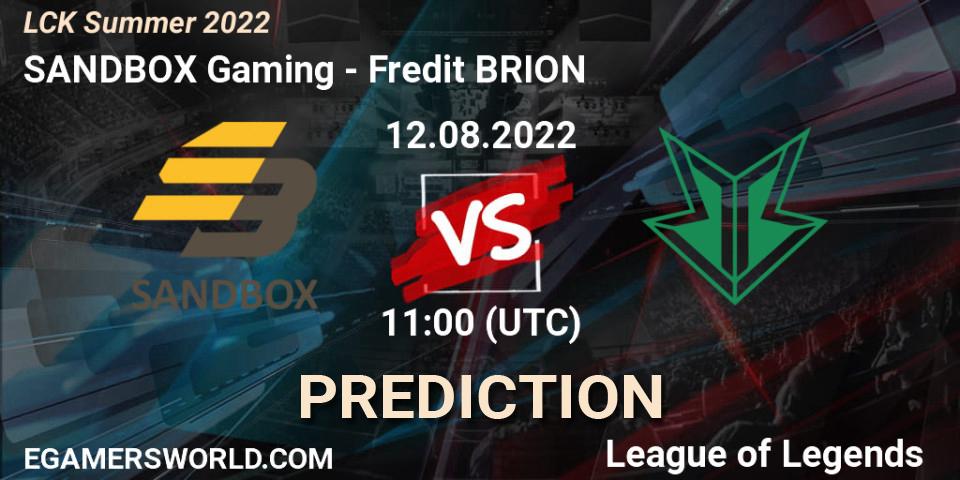 SANDBOX Gaming vs Fredit BRION: Match Prediction. 12.08.22, LoL, LCK Summer 2022