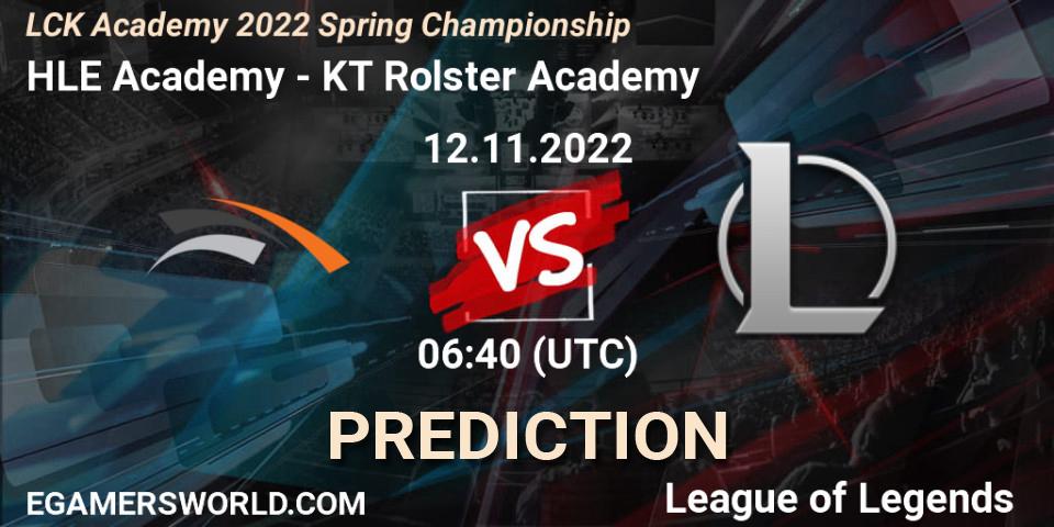 HLE Academy vs KT Rolster Academy: Match Prediction. 12.11.2022 at 06:40, LoL, LCK Academy 2022 Spring Championship