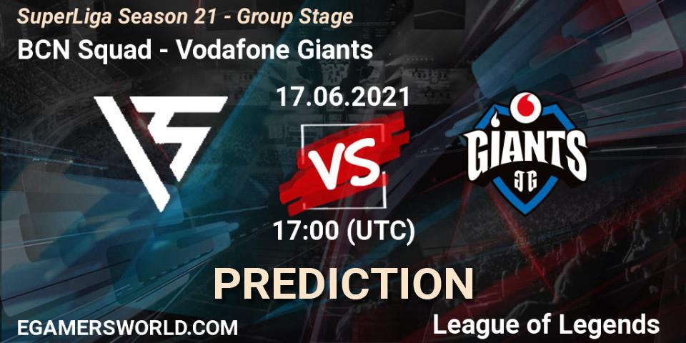 BCN Squad vs Vodafone Giants: Match Prediction. 17.06.2021 at 17:00, LoL, SuperLiga Season 21 - Group Stage 
