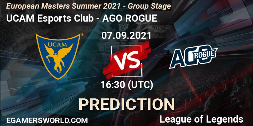UCAM Esports Club vs AGO ROGUE: Match Prediction. 07.09.2021 at 16:30, LoL, European Masters Summer 2021 - Group Stage