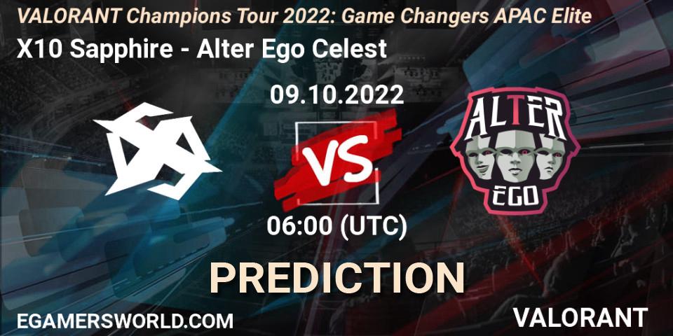 X10 Sapphire vs Alter Ego Celestè: Match Prediction. 09.10.2022 at 06:00, VALORANT, VCT 2022: Game Changers APAC Elite