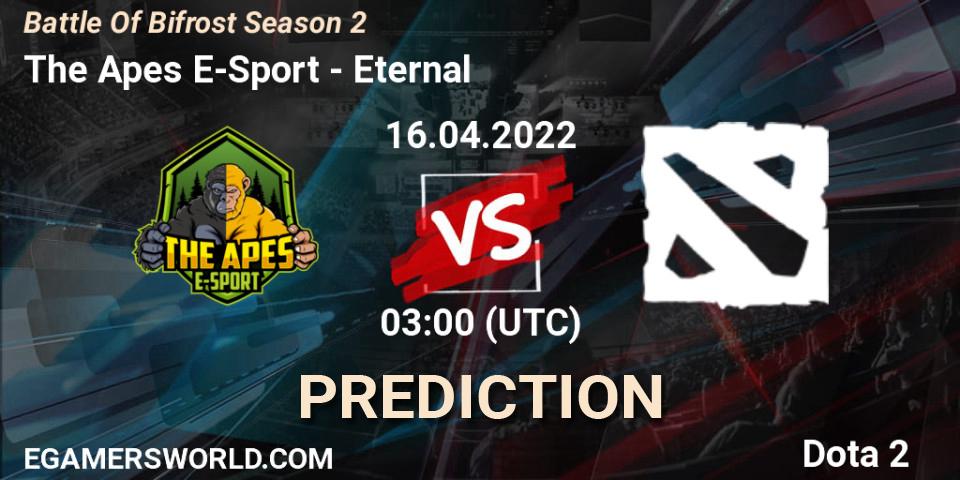 The Apes E-Sport vs Eternal: Match Prediction. 16.04.2022 at 05:03, Dota 2, Battle Of Bifrost Season 2