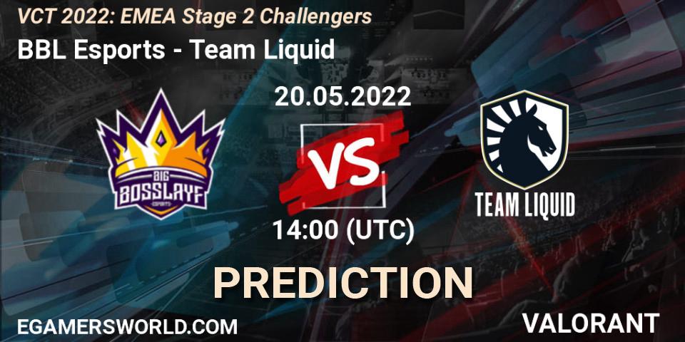 BBL Esports vs Team Liquid: Match Prediction. 20.05.22, VALORANT, VCT 2022: EMEA Stage 2 Challengers