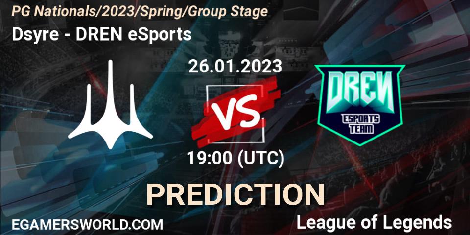 Dsyre vs DREN eSports: Match Prediction. 26.01.2023 at 19:00, LoL, PG Nationals Spring 2023 - Group Stage