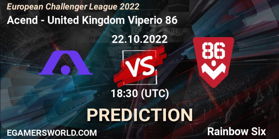 Acend vs United Kingdom Viperio 86: Match Prediction. 22.10.2022 at 18:30, Rainbow Six, European Challenger League 2022