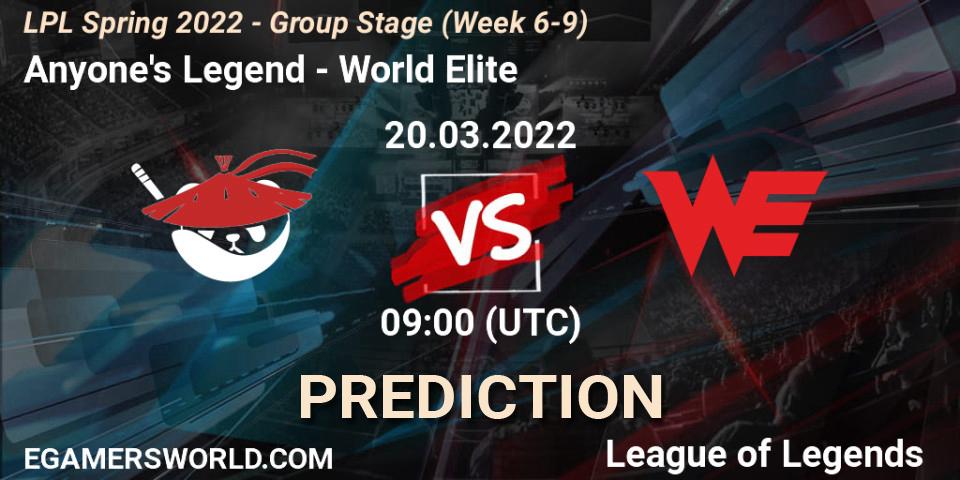 Anyone's Legend vs World Elite: Match Prediction. 20.03.22, LoL, LPL Spring 2022 - Group Stage (Week 6-9)