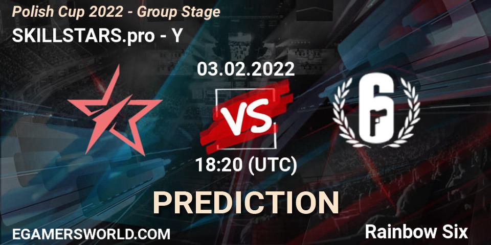 SKILLSTARS.pro vs YŚ: Match Prediction. 03.02.2022 at 18:20, Rainbow Six, Polish Cup 2022 - Group Stage