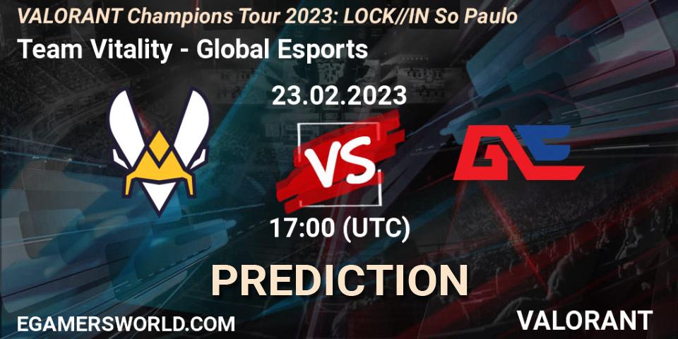 Team Vitality vs Global Esports: Match Prediction. 23.02.23, VALORANT, VALORANT Champions Tour 2023: LOCK//IN São Paulo
