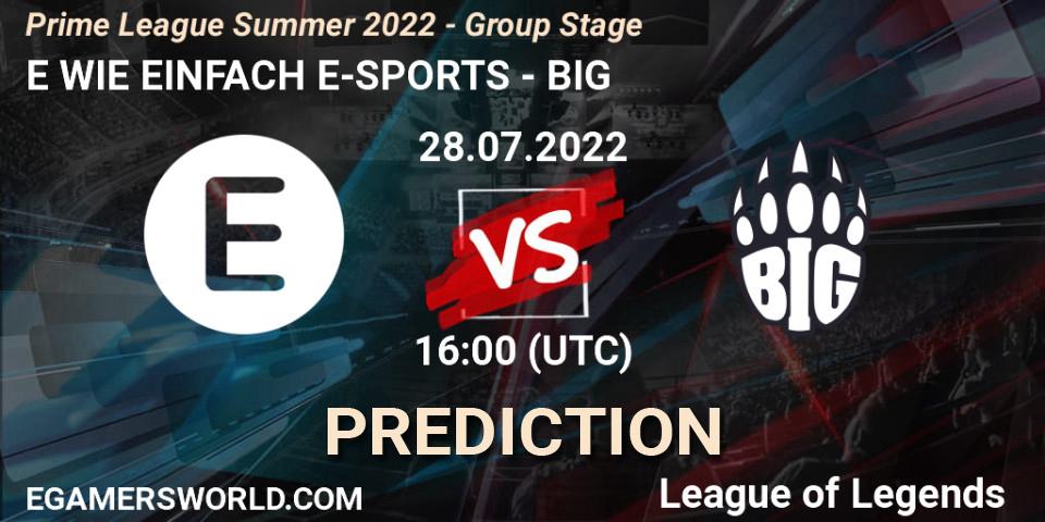 E WIE EINFACH E-SPORTS vs BIG: Match Prediction. 28.07.22, LoL, Prime League Summer 2022 - Group Stage