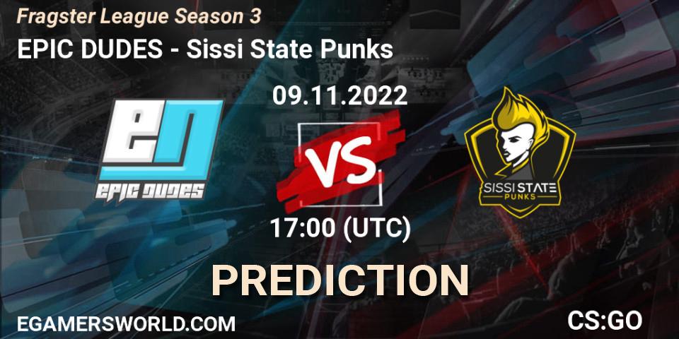 EPIC DUDES vs Sissi State Punks: Match Prediction. 09.11.22, CS2 (CS:GO), Fragster League Season 3