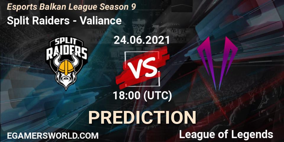 Split Raiders vs Valiance: Match Prediction. 24.06.2021 at 18:00, LoL, Esports Balkan League Season 9