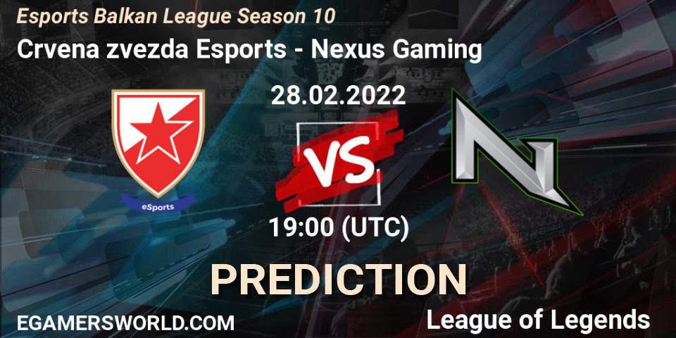Crvena zvezda Esports vs Nexus Gaming: Match Prediction. 28.02.2022 at 19:00, LoL, Esports Balkan League Season 10