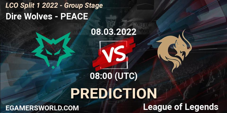 Dire Wolves vs PEACE: Match Prediction. 08.03.2022 at 08:00, LoL, LCO Split 1 2022 - Group Stage 